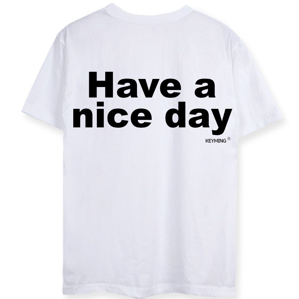키밍 Have a nice day 반팔 행사 캐쥬얼 티셔츠