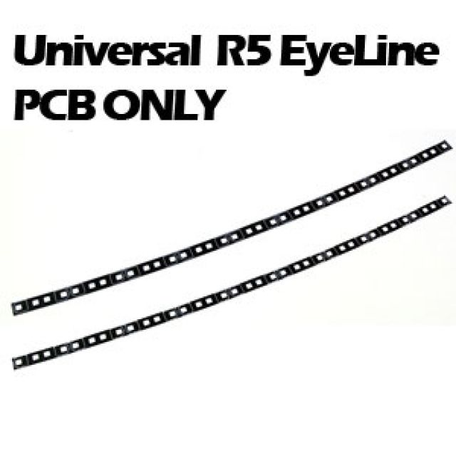 Universal R5 EyeLine PCB ONLY (LEFT- RIGHT)